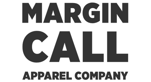 Margin Call Apparel