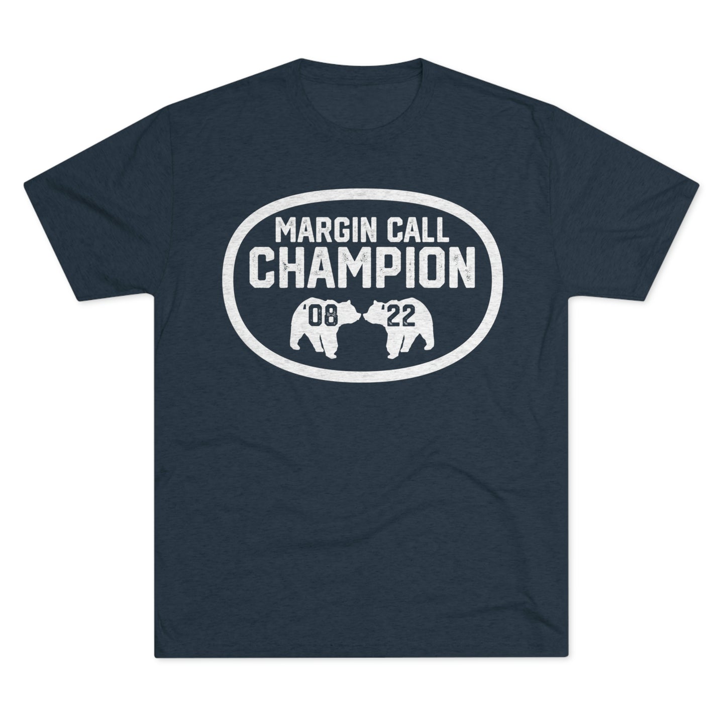 Margin Call Champion Tee